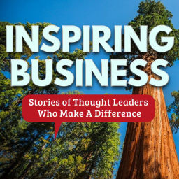 Podcast thumbnail for Inspiring Business