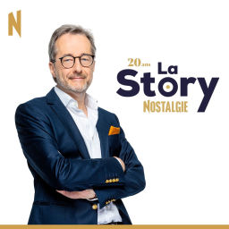 Podcast thumbnail for La Story Nostalgie