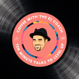 Podcast thumbnail for Coffee with The DJ Coach