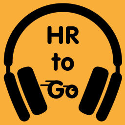 Podcast thumbnail for HR to Go