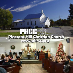 Podcast thumbnail for Sermons – Pleasant Hill Christian Church