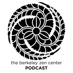 Podcast thumbnail for Berkeley Zen Center Dharma Talks