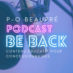Podcast thumbnail for Be Back avec P-O Beaupré