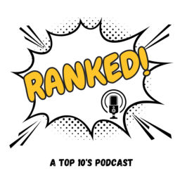 Podcast thumbnail for Ranked!