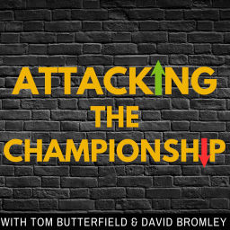 Podcast thumbnail for Attacking The Championship