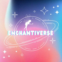 Podcast thumbnail for Enchantiverse