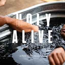 Podcast thumbnail for Holy Alive Podcast by Point One Vision