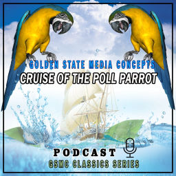 Podcast thumbnail for GSMC Classics: Cruise of the Poll Parrot