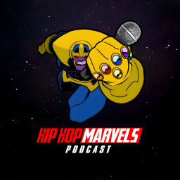 Podcast thumbnail for Hip Hop Marvels Podcast