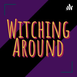 Podcast thumbnail for WitchingAround