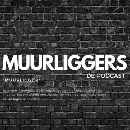 Podcast thumbnail for Muurliggers De Podcast