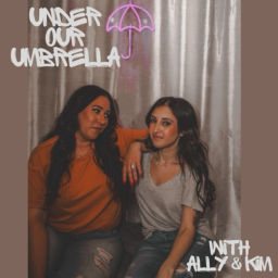 Podcast thumbnail for Under our Umbrella