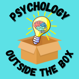 Podcast thumbnail for PSYCHOLOGY OUTSIDE THE BOX