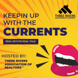 Podcast thumbnail for Keepin’ Up with the Currents - Real Estate Real Talk