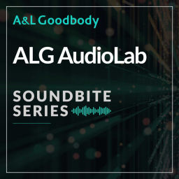 Podcast thumbnail for A&L Goodbody AudioLab