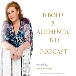 Podcast thumbnail for B Bold B Authentic B U