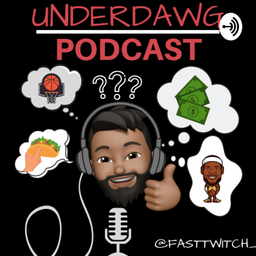Podcast thumbnail for Underdawg Podcast