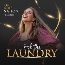 Podcast thumbnail for Fck The Laundry- with Elise Nation
