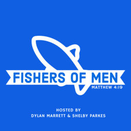 Podcast thumbnail for Fishers of Men