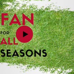 Podcast thumbnail for Fan For All Seasons