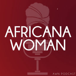 Podcast thumbnail for Africana Woman