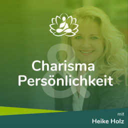 Podcast thumbnail for Charisma & Persönlichkeit