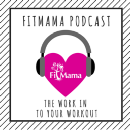 Podcast thumbnail for FitMama