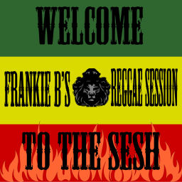 Podcast thumbnail for Frankie B’s Reggae Session