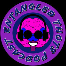 Podcast thumbnail for Entangled Thots
