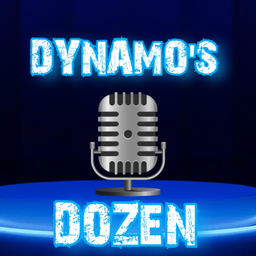 Podcast thumbnail for Dynamo's Dozen
