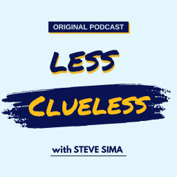 Podcast thumbnail for Less Clueless
