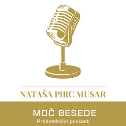 Podcast thumbnail for Moč besede - Predsedničin podkast