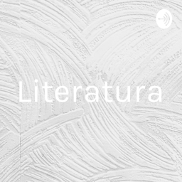 Podcast thumbnail for Literatura