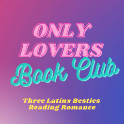Podcast thumbnail for Only Lovers Book Club