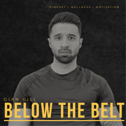 Podcast thumbnail for Below The Belt with Gian Gill