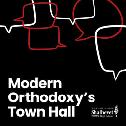 Podcast thumbnail for Modern Orthodoxy's Town Hall
