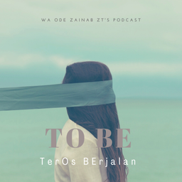 Podcast thumbnail for TO BE: TerOs BErjalan