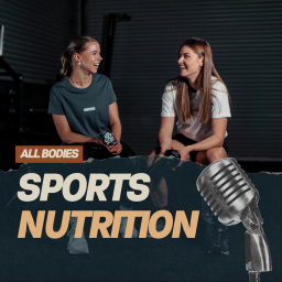 Podcast thumbnail for All Bodies Sports Nutrition