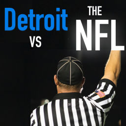 Podcast thumbnail for Detroit vs the NFL
