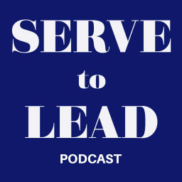 Podcast thumbnail for Serve to Lead® | James Strock