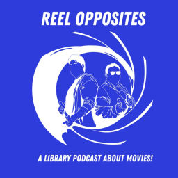 Podcast thumbnail for Reel Opposites