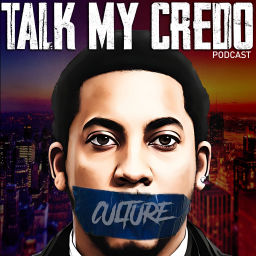 Podcast thumbnail for Talk My Credo
