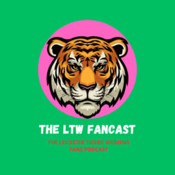 Podcast thumbnail for LTW Fancast