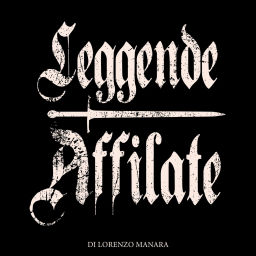 Podcast thumbnail for Leggende Affilate