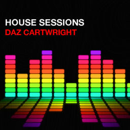 Podcast thumbnail for Daz Cartwright | HOUSE SESSIONS