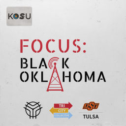 Podcast thumbnail for Focus: Black Oklahoma