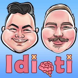 Podcast thumbnail for Idioti