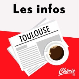 Podcast thumbnail for INFOS, METEO et TRAFIC de Chérie FM Toulouse