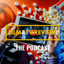 Podcast thumbnail for FILM&TVREVIEW.COM
