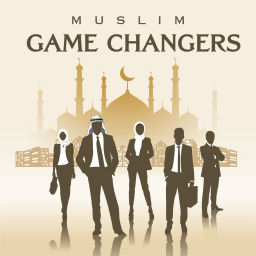Podcast thumbnail for Muslim Game Changers